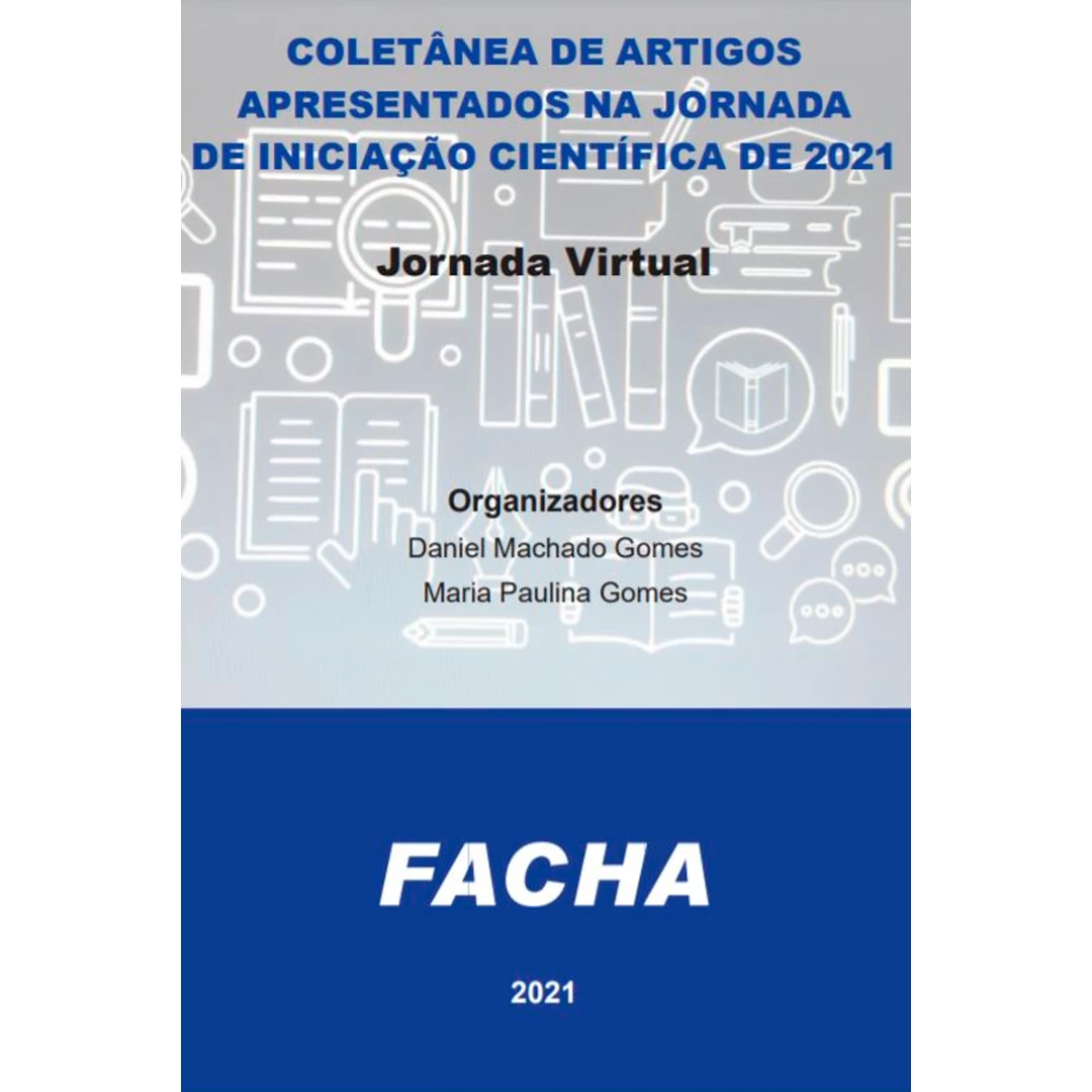 Coletânea de Artigos Apresentados na Jornada de Iniciação Científica De 2021