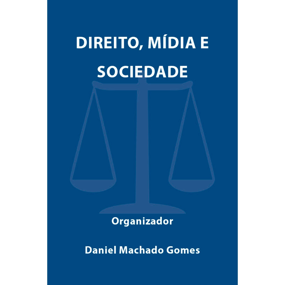 direito, midia e sociedade