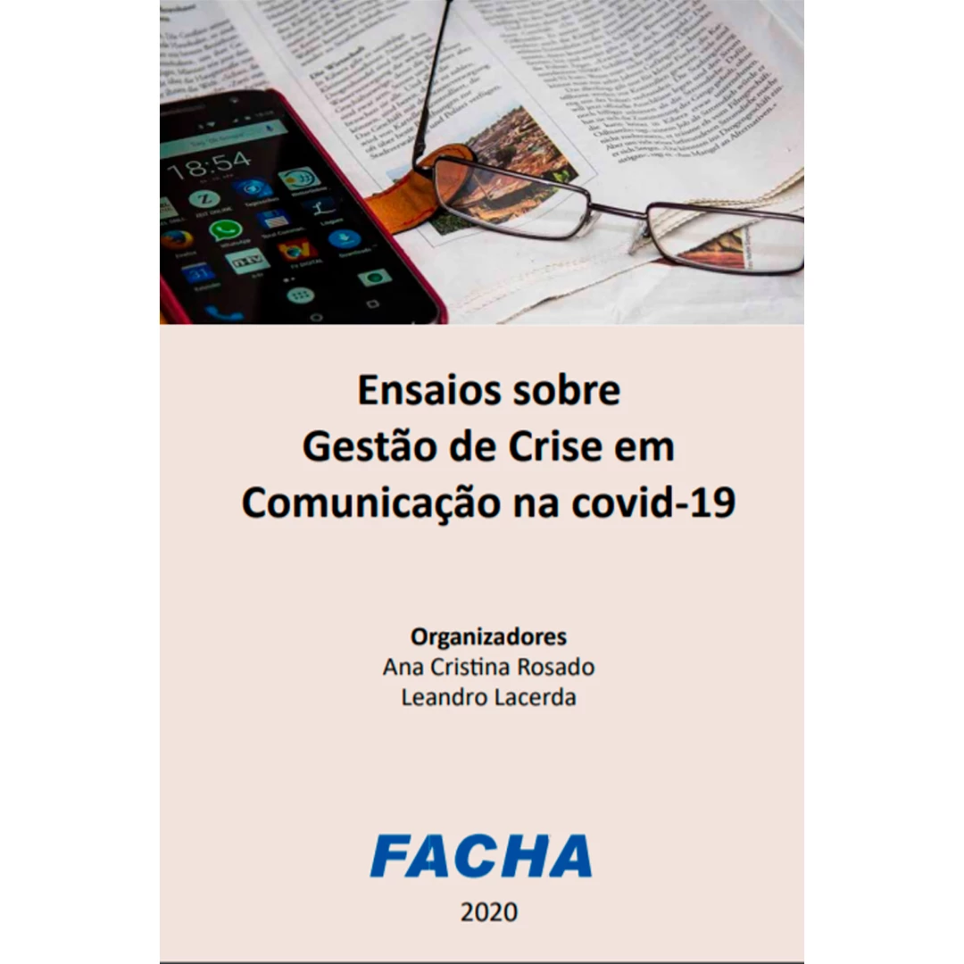 Ensaios sobre Gestão de Crise em Comunicacao na covid-19